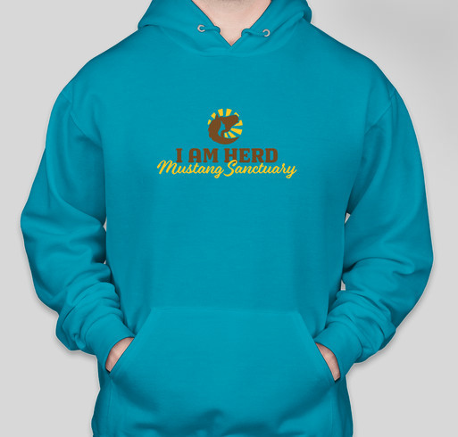 I AM HERD Mustang Sanctuary Hoodie Fundraiser Fundraiser - unisex shirt design - front