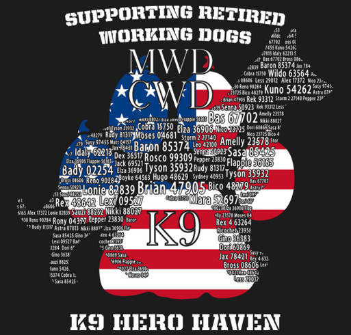 K9 Hero Haven - Supporting Our Four-Legged Heroes shirt design - zoomed