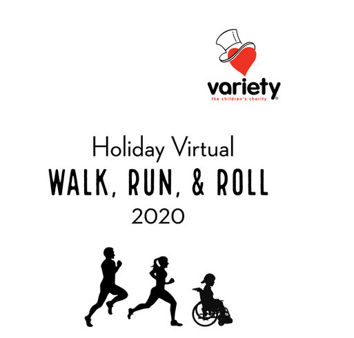 Variety Holiday Virtual Walk, Run, & Roll 2020 shirt design - zoomed