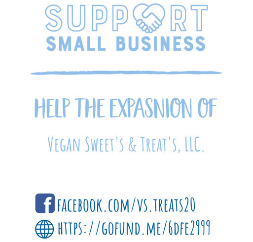 Help expand Vegan Sweet's & Treat's bakery. shirt design - zoomed