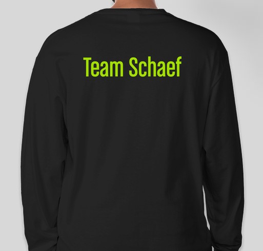 Team Schaef Fundraiser - unisex shirt design - back