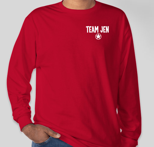 Team Jen Fundraiser - unisex shirt design - front