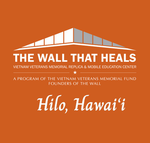 The Wall That Heals - Hawai'i County shirt design - zoomed