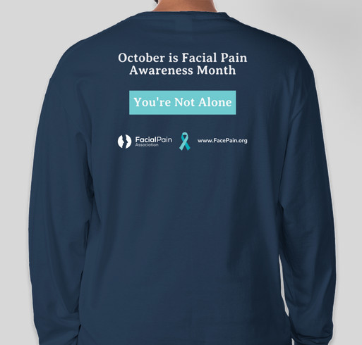 Facial Pain Awareness Month Fundraiser - unisex shirt design - back