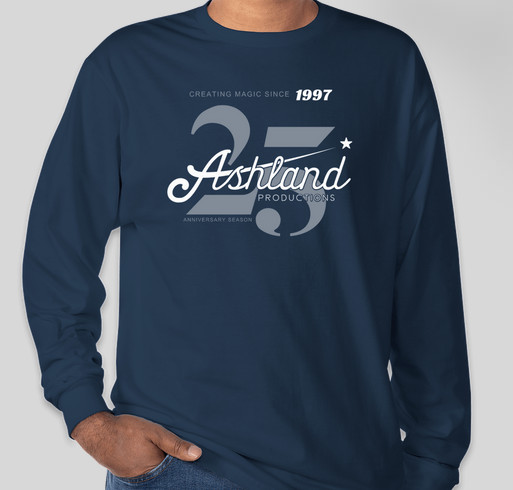 Ashland Productions - 25th Anniversary Season Fundraiser - unisex shirt design - front