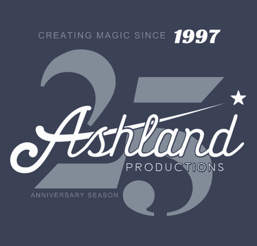 Ashland Productions - 25th Anniversary Season shirt design - zoomed