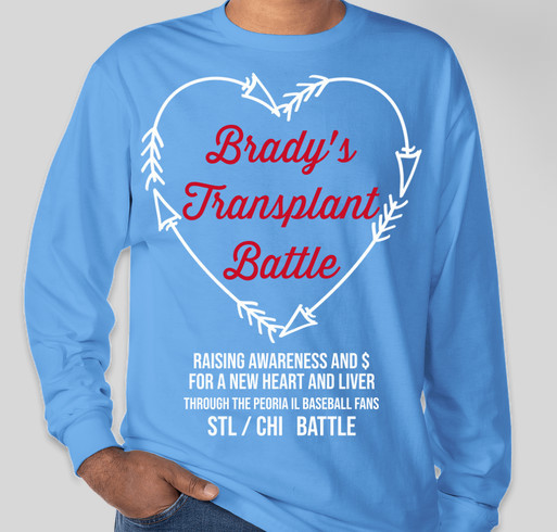 Brady's Transplant Battle Fundraiser - unisex shirt design - front