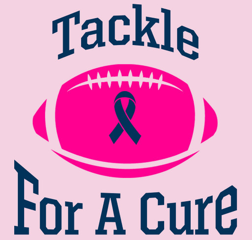 Tackle FOR A CURE with WILKES University shirt design - zoomed