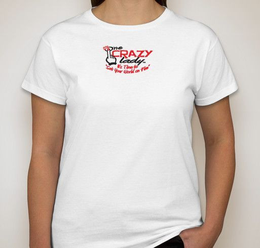 Jill Canuso's 1 Crazy Lady Fundraiser for D.R.A.W. Organization Fundraiser - unisex shirt design - small