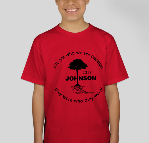 2017 Johnson Family Reunion! Fundraiser - unisex shirt design - front