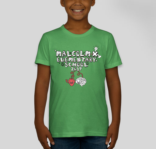 Malcolm X Elementary 5th Annual T-shirt Design Contest Fundraiser - unisex shirt design - front