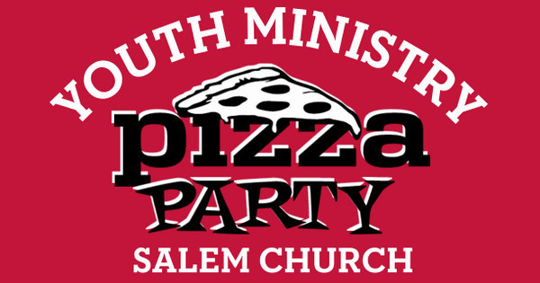 Youth Ministry Pizza Party