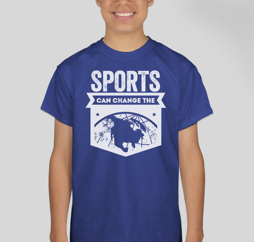 Sports Can Change the World Fundraiser - unisex shirt design - front