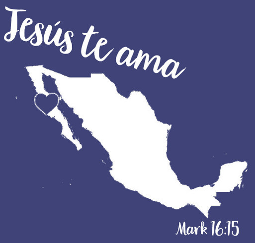 Mustion Mexico Mission Trip shirt design - zoomed