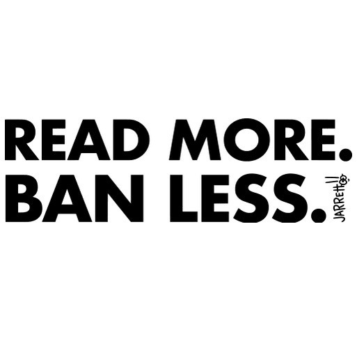 Read More. Ban Less. shirt design - zoomed