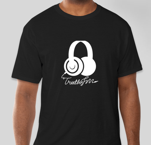 Truth FM Fundraiser - unisex shirt design - front