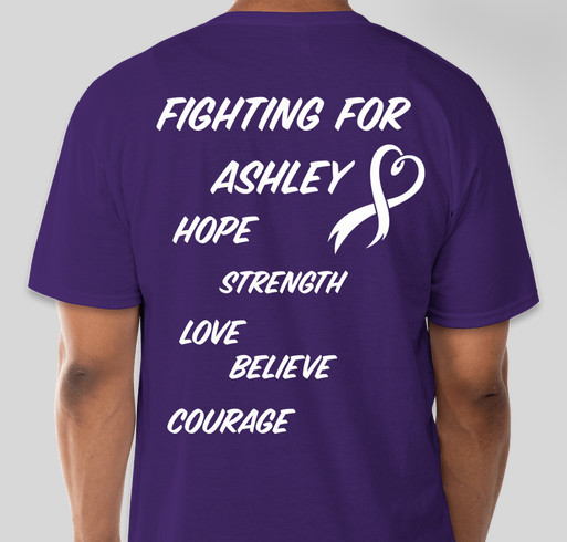 Raising funds for Ashley Gays Medical Bills Fundraiser - unisex shirt design - back