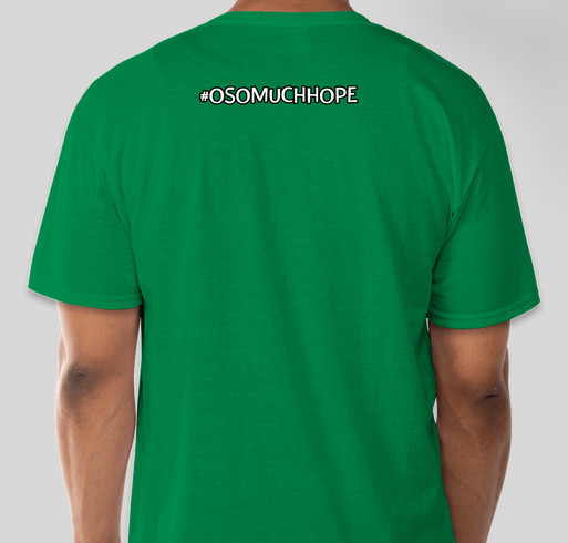 Oso Much Hope T-Shirt Fundraiser for Victims of the 530 Mudslide Fundraiser - unisex shirt design - back