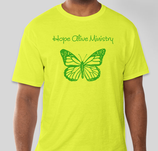 Hope Alive Ministry Spring T-Shirt Sale! Fundraiser - unisex shirt design - front