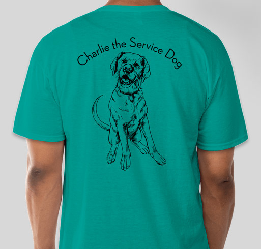 Charlie the Service Dog #2 Fundraiser - unisex shirt design - back