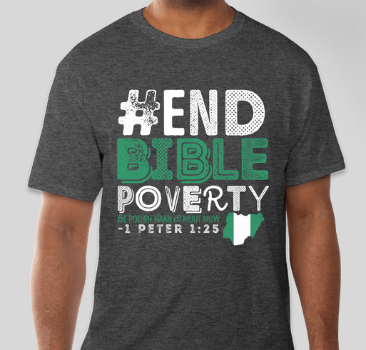 End Bible Poverty for the Mushere People Fundraiser - unisex shirt design - small