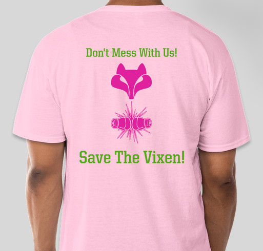 Save The Vixen Fundraiser - unisex shirt design - back
