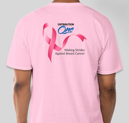 Distribution One is Making Strides to Defeat Breast Cancer Fundraiser - unisex shirt design - back