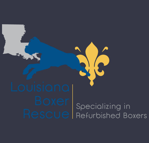 Louisiana Boxer Rescue Needs You! shirt design - zoomed