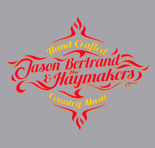 Jason Bertrand & The Haymakers T-Shirt shirt design - zoomed