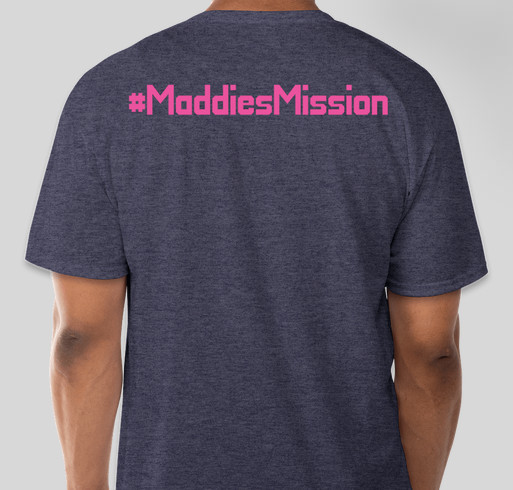 Maddie's Mission Fundraiser - unisex shirt design - back