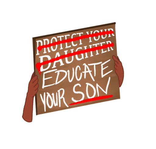 Protect Your Daughter-Educate Your Son Shirt Fundraiser shirt design - zoomed