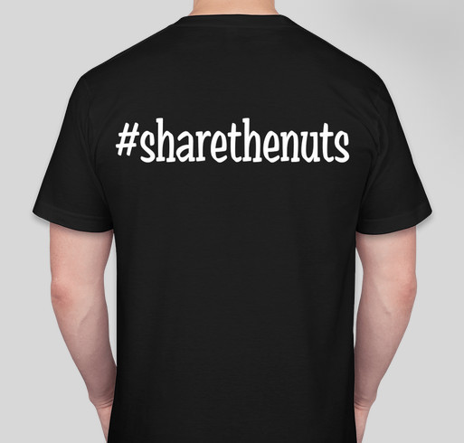 Share The Nuts Fundraiser - unisex shirt design - back