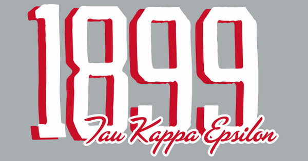 Tau Kappa Epsilon est. 1899