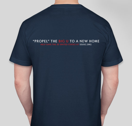 Propelling the SS United States Forward Fundraiser - unisex shirt design - back