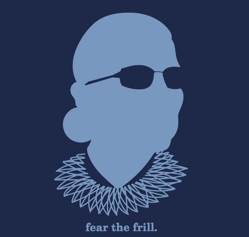 RBG - Fear the Frill shirt design - zoomed
