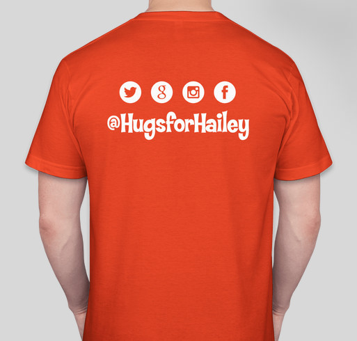 Hugs for Hailey Fundraiser - unisex shirt design - back