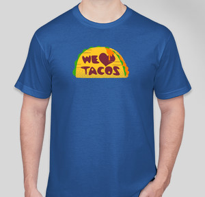 we love tacos