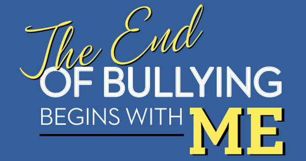 The End of Bullying