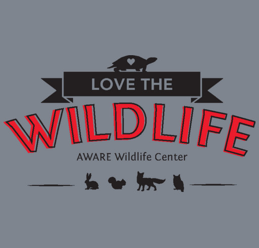 AWARE Wildlife Center -- Love the Wildlife T-shirt Fundraiser shirt design - zoomed