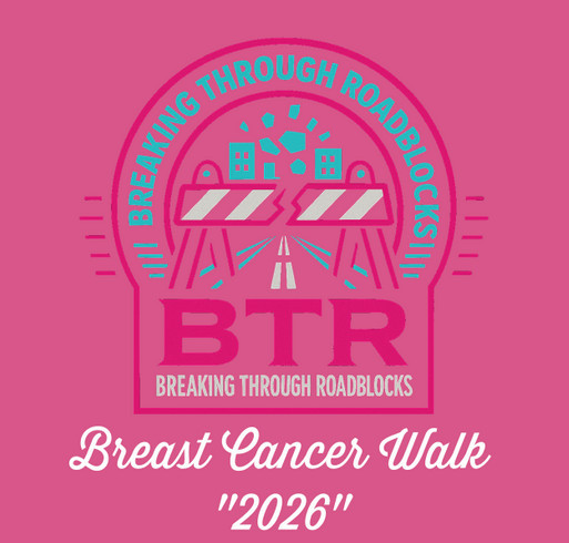 BTR’s 2nd Annual Breast Cancer Awareness Walk shirt design - zoomed