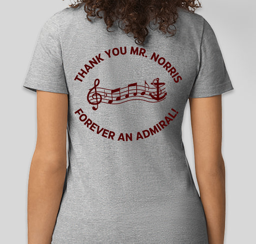 Mr. Norris's Opus (Retirement Party) Fundraiser - unisex shirt design - back