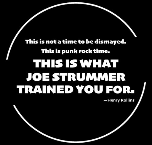 This is what Joe Strummer trained you for. shirt design - zoomed