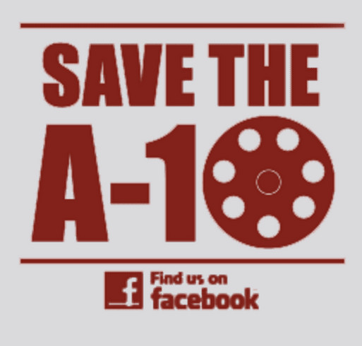 Save the A-10 Fundraiser for Chuck Norris' Charity, KickStart Kids! shirt design - zoomed