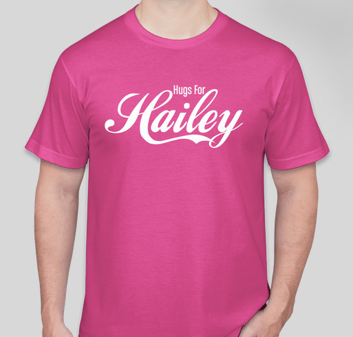 Hugs for Hailey Fundraiser - unisex shirt design - front