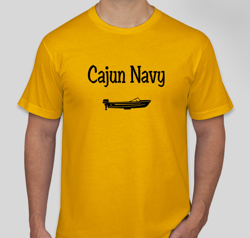 Cajun Navy T-shirts for flood relief Fundraiser - unisex shirt design - front