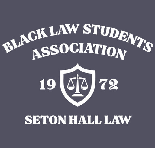SHU School of Law Black Law Students Association shirt design - zoomed