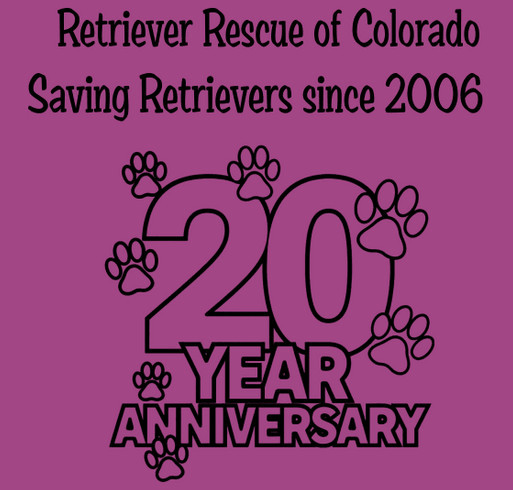 Retriever Rescue of Colorado 20 year Anniversary shirt design - zoomed