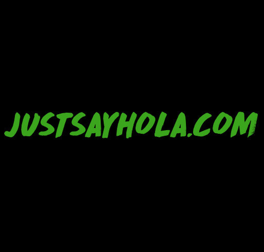 The Future is Now. Just Say Hola. Simple. shirt design - zoomed