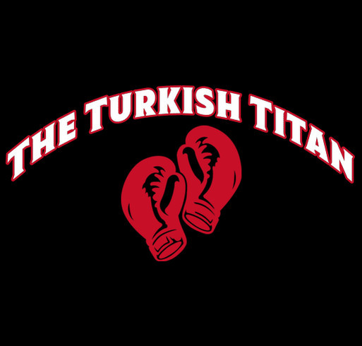 LI Fight For Charity - The Turkish Titan shirt design - zoomed