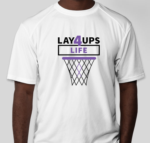 Layups 4 Life Fundraiser - unisex shirt design - front